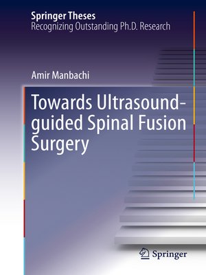 cover image of Towards Ultrasound-guided Spinal Fusion Surgery